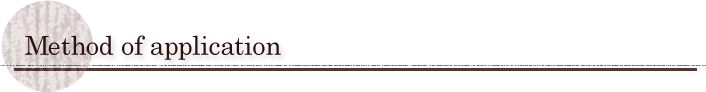 Method of application