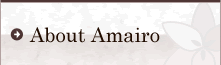 About Amairo