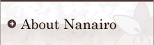 About Nanairo